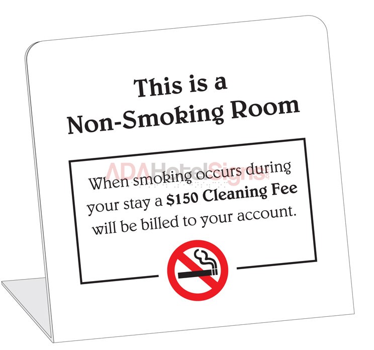 Non-Smoking Room With $150 Smoking Cleaning Fee Easel. (50/Pkg)