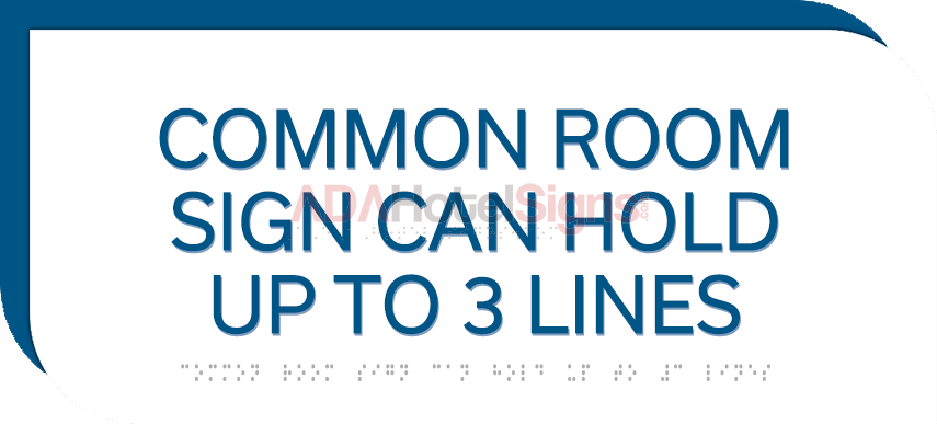 3-Line Common Room Sign