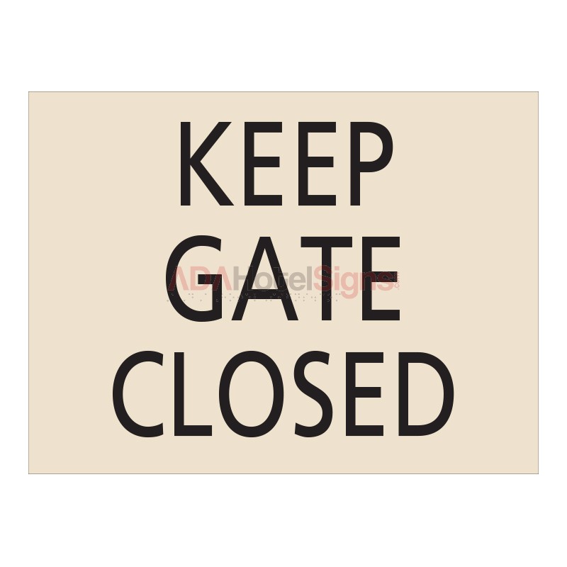Keep Gate Closed (CA Compliant)