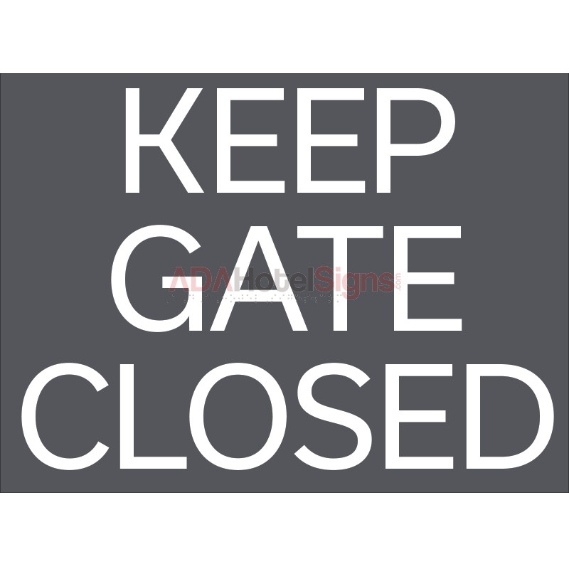 Keep Gate Closed (CA Compliant)