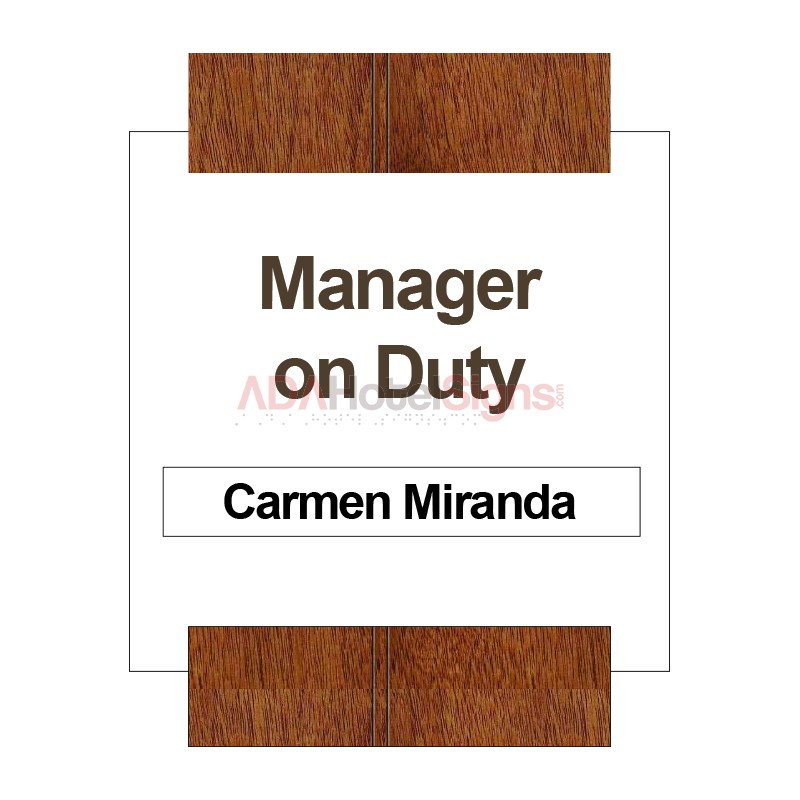 Manager on Duty Sign