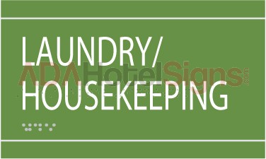 Laundry/Housekeeping Utility Room Sign