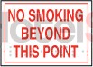 No Smoking Beyond This Point Flat Sign