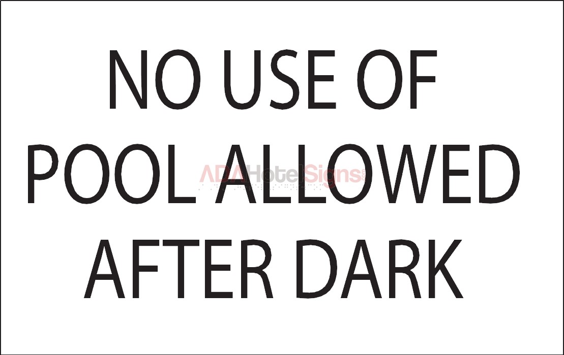 No Use of Pool After Dark (CA Compliant)