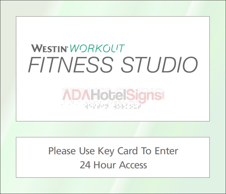 Westin Workout ID Sign