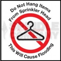 Do not hang item on sprinkler head (100/pkg)