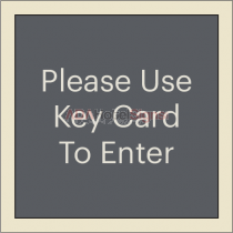 Westin 2016 - Westin Key Card Access Sign