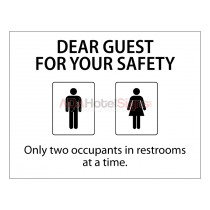 DEAR GUEST FOR YOUR SAFETY RESTROOMS