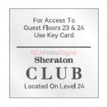 Sheraton 2016 - Sheraton Club Elevator Cab Key Card sign