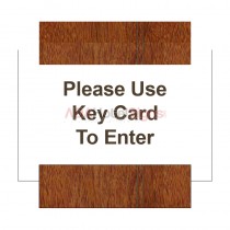 Key Card Entry Signs