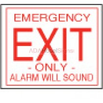 Emergency Exit Only Alarm Will Sound Flat Sign