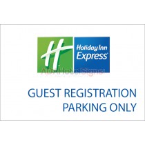 Holiday Inn Express - Guest Registration Parking Only